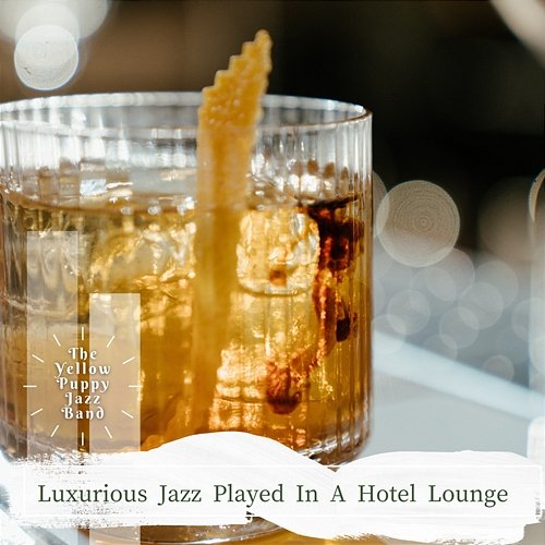 Luxurious Jazz Played in a Hotel Lounge The Yellow Puppy Jazz Band