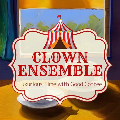 Luxurious Time with Good Coffee Clown Ensemble