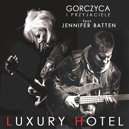 Luxury Hotel Gorczyca, Przyjaciele