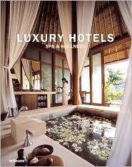 Luxury Hotels Spa & Wellness Opracowanie zbiorowe