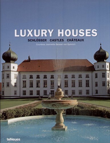 Luxury Houses Schlösser - Castles - Châteaux Germany Von Gymnich J.B.