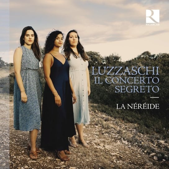 Luzzaschi: Il concerto segreto La Nereide