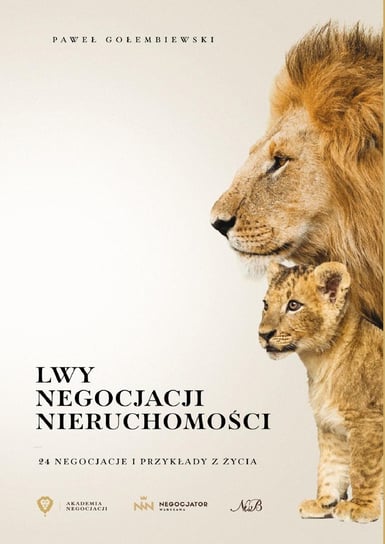 Lwy negocjacji. Nieruchomości - ebook epub Paweł Gołembiewski