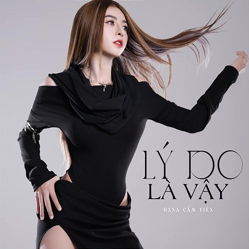 Lý Do Là Vậy Hana Cẩm Tiên & TVK