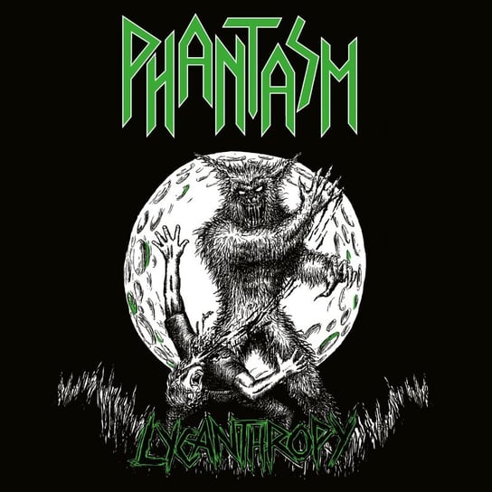 Lycanthropy Phantasm