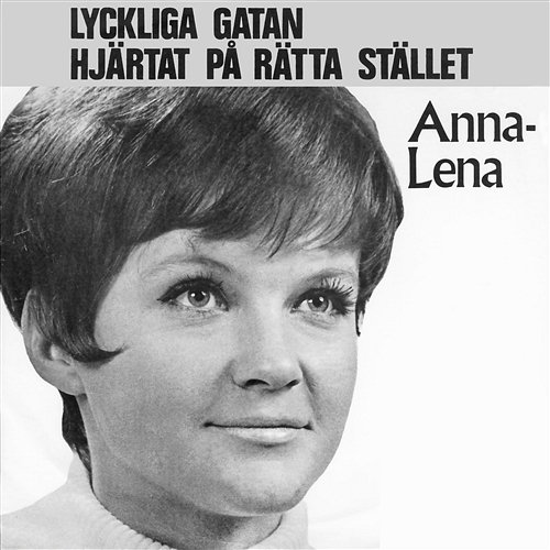 Lyckliga gatan Anna-Lena Löfgren