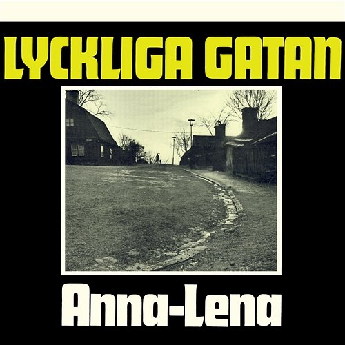 Lyckliga gatan Anna-Lena Löfgren