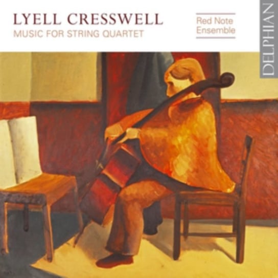 Lyell Cresswell: Music for String Quartet Delphian