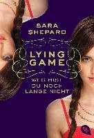 LYING GAME 02 - Weg bist du noch lange nicht Shepard Sara