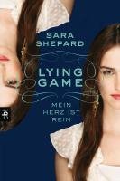 LYING GAME 03 - Mein Herz ist rein Shepard Sara