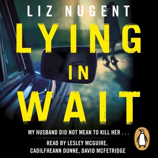 Lying in Wait Nugent Liz