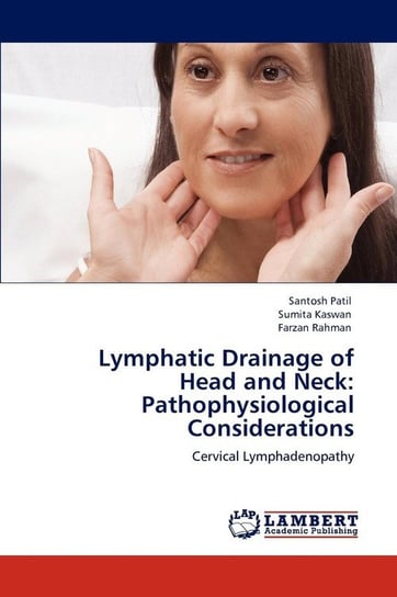 Lymphatic Drainage of Head and Neck Patil Santosh