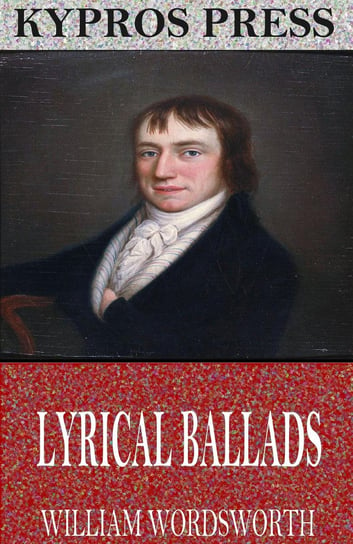 Lyrical Ballads William Wordsworth
