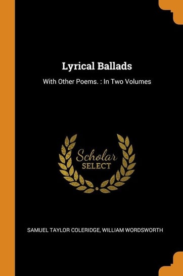 Lyrical Ballads Coleridge Samuel Taylor