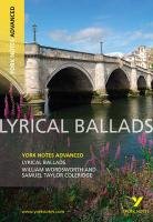 Lyrical Ballads: York Notes Advanced Eddy Steve