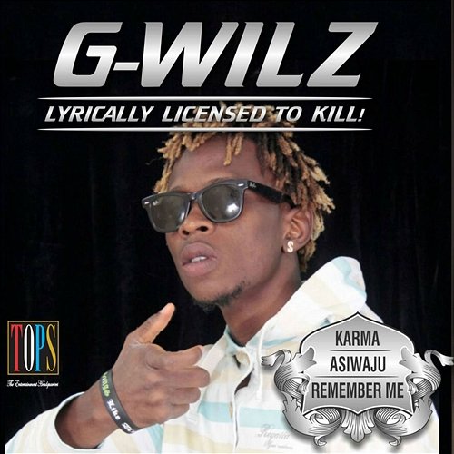 Lyrically Licensed to Kill G-Wilz feat. Milly X