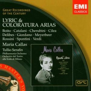 Lyrics and Coloratura Arias Maria Callas