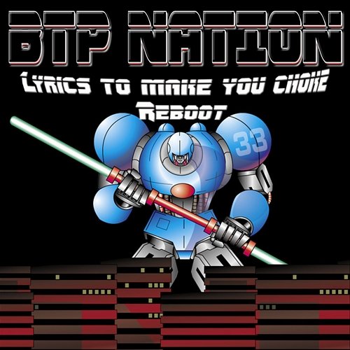 Lyrics To Make You Choke Reboot BTP NATION
