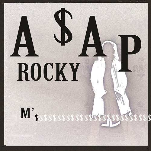 M'$ A$AP Rocky