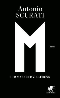 M. Der Mann der Vorsehung Klett-Cotta