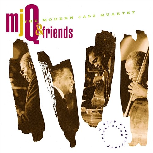 M.J.Q. And Friends: A Celebration The Modern Jazz Quartet
