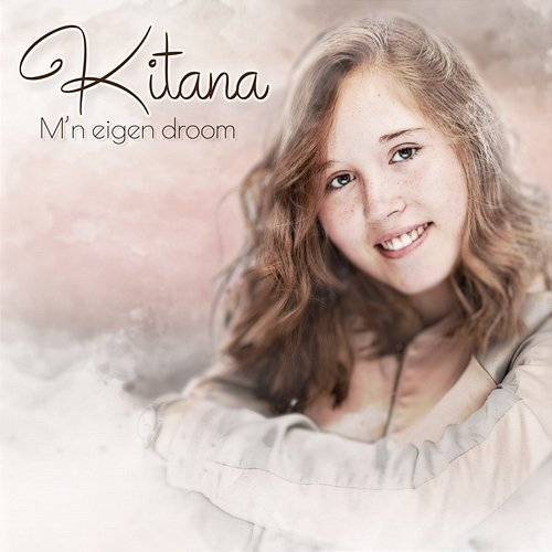 M'n Eigen Droom Kitana