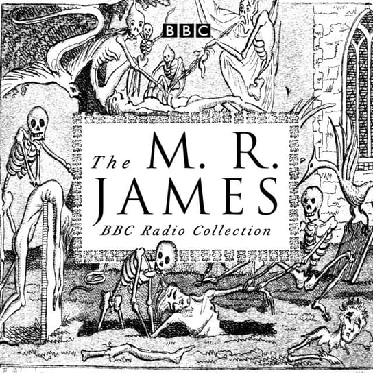 M. R. James BBC Radio Collection James M. R.