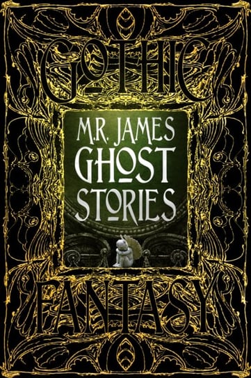 M.R. James Ghost Stories James M. R.