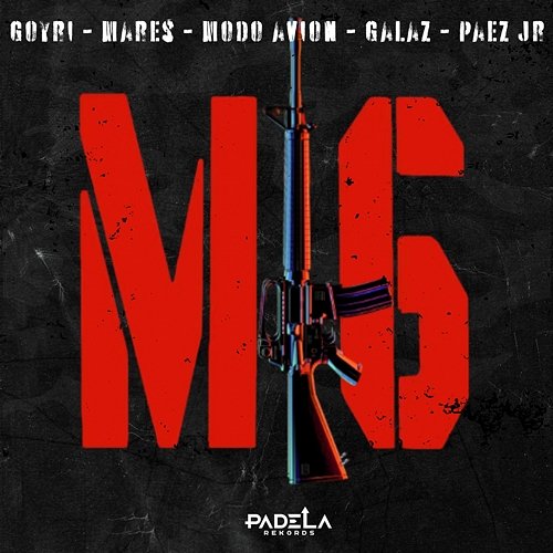 M16 PAEZ JR, KEVIN GALAZ & Andres Mares feat. Nitro Goyri, El Tio Modo Avion