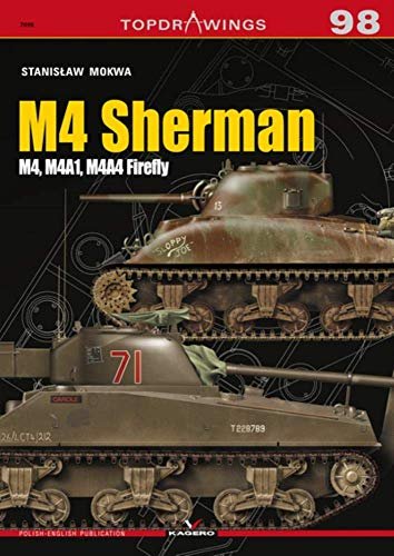 M4 Sherman M4, M4a1, M4a4 Firefly Stanislaw Mokwa
