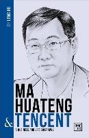 Ma Huateng and Tencent Hu Leng
