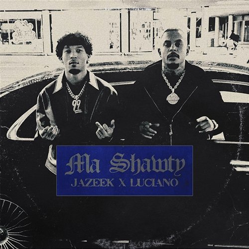 Ma Shawty Luciano, Jazeek
