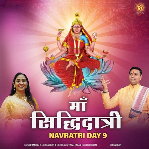 Ma Siddhidatri Navratri Day 9 Dhawani Dalal, Tushar Dave & Chorus