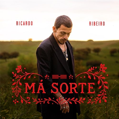 Má Sorte Ricardo Ribeiro