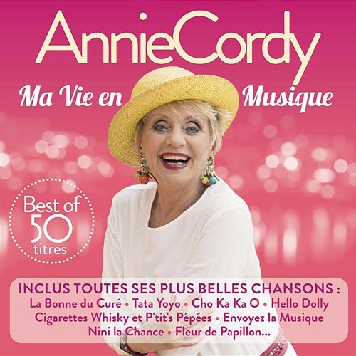 Ma vie en musique (Best of 50 titres) Annie Cordy