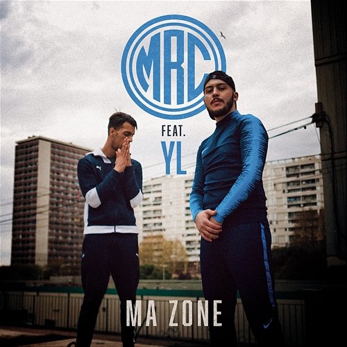 Ma zone MRC feat. YL