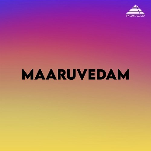 Maaruvedam (Original Motion Picture Soundtrack) Ajay Kumar