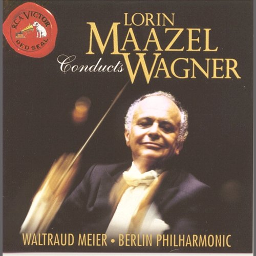 Maazel Conducts Wagner Lorin Maazel