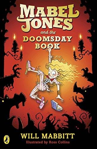 Mabel Jones and the Doomsday Book Mabbitt Will