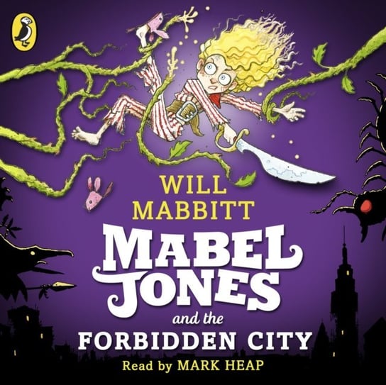 Mabel Jones and the Forbidden City Mabbitt Will