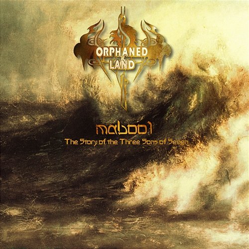 Mabool - The Story of the Three Sons of Seven Orphaned Land