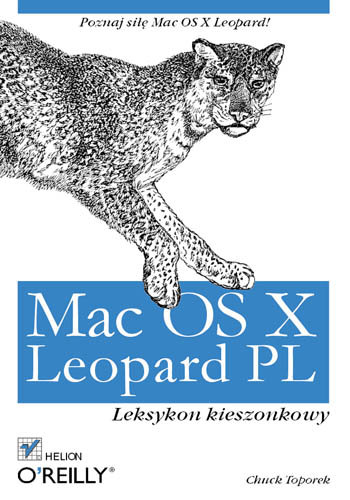 Mac OS X Leopard PL. Leksykon kieszonkowy Toporek Chuck