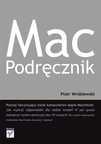Mac. Podręcznik Wróblewski Piotr