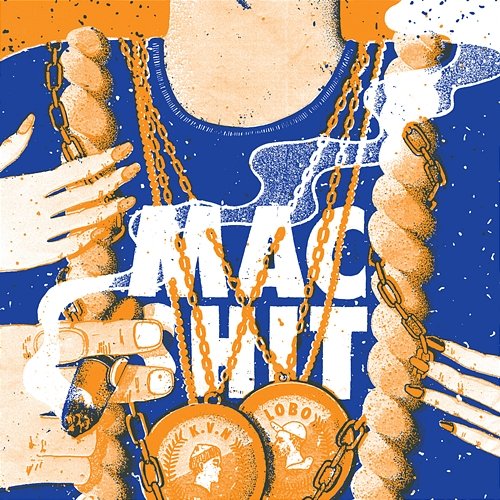 Mac Shit K.V.N & LOBO
