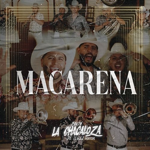 Macarena Banda La Chacaloza De Jerez Zacatecas