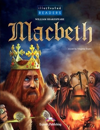 Macbeth. Illustrated Readers. Reader Evans Virginia, Shakespeare William