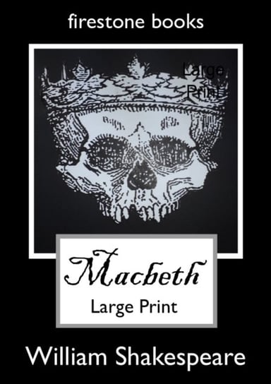 Macbeth Large-Print Editon Shakespeare William