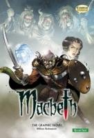 Macbeth the Graphic Novel Shakespeare William
