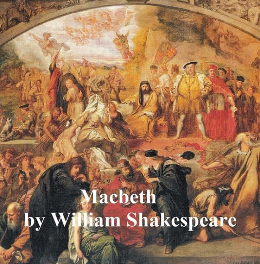Macbeth, with line numbers Shakespeare William