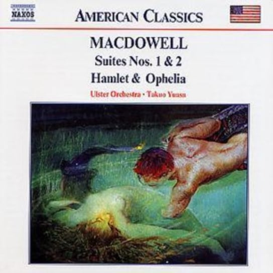 Macdowell: Suites Nos. 1 And 2 Ulster Orchestra